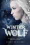 [New Dawn 01] • Winter Wolf (A New Dawn Novel Book 1)